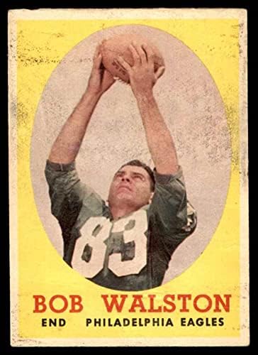 1958 Topps 87 Боб Уолстон на Филаделфия Ийгълс (Футболна карта) ДОБРИ Игълс Джорджия