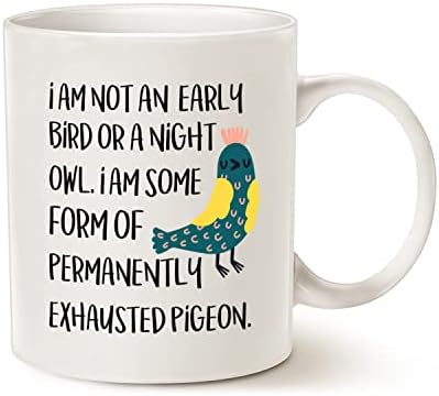 Кафеена чаша MAUAG Смешни за Деня на майката - не Съм ранен птица и не Нощен Бухал. Аз съм в Някаква степен