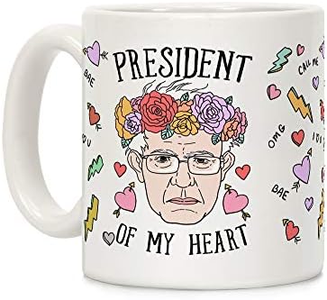 LookHUMAN Бърни: Президентът На Сърцето Ми Бяла Керамична Кафеена Чаша С Тегло 11 Грама
